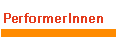 PerformerInnen